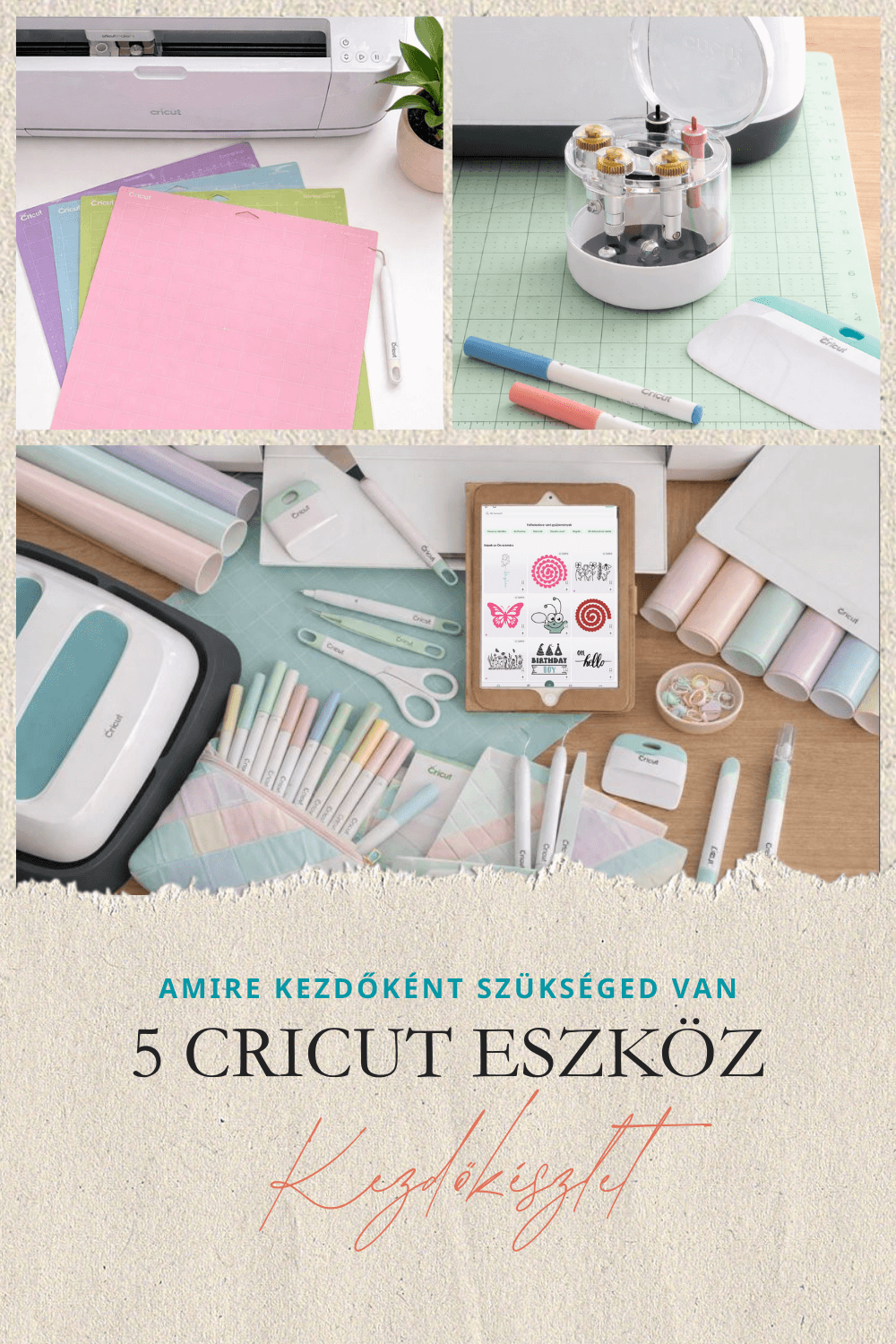 5 CRICUT ESZKÖZ, AMIRE SZÜKSÉGED VAN – CRICUT KEZDŐKÉSZLET