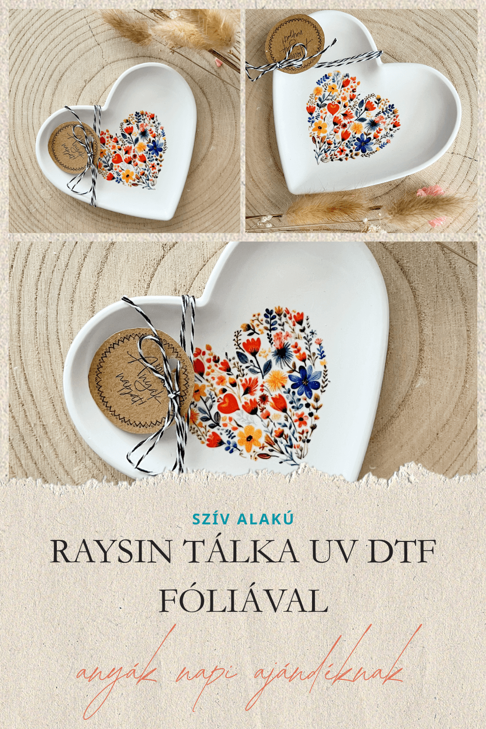 ANYÁK NAPI AJÁNDÉK – SZÍV ALAKÚ RAYSIN TÁLKA UV DTF FÓLIÁVAL DÍSZÍTVE