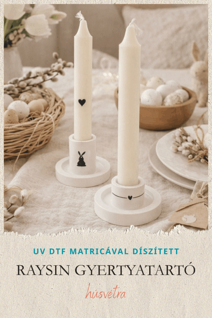 SAJÁT KÉSZÍTÉSŰ HÚSVÉTI DEKORÁCIÓ – NYUSZIS RAYSIN GYERTYATARTÓ HÁZILAG