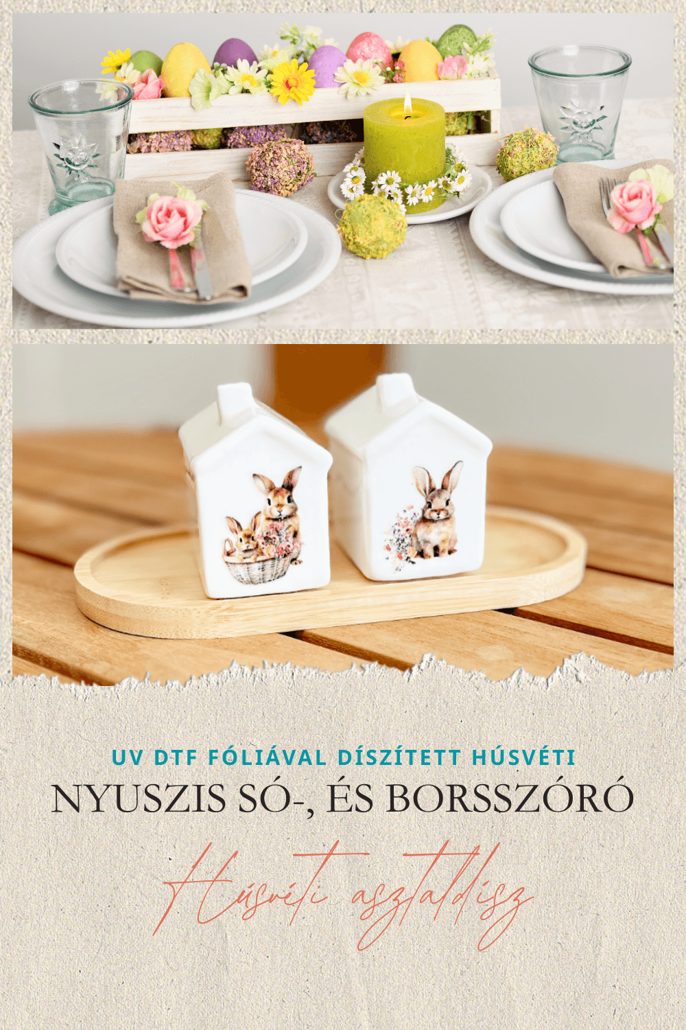 Húsvéti nyuszis só- és borsszóró – húsvéti asztaldísz ötlet
