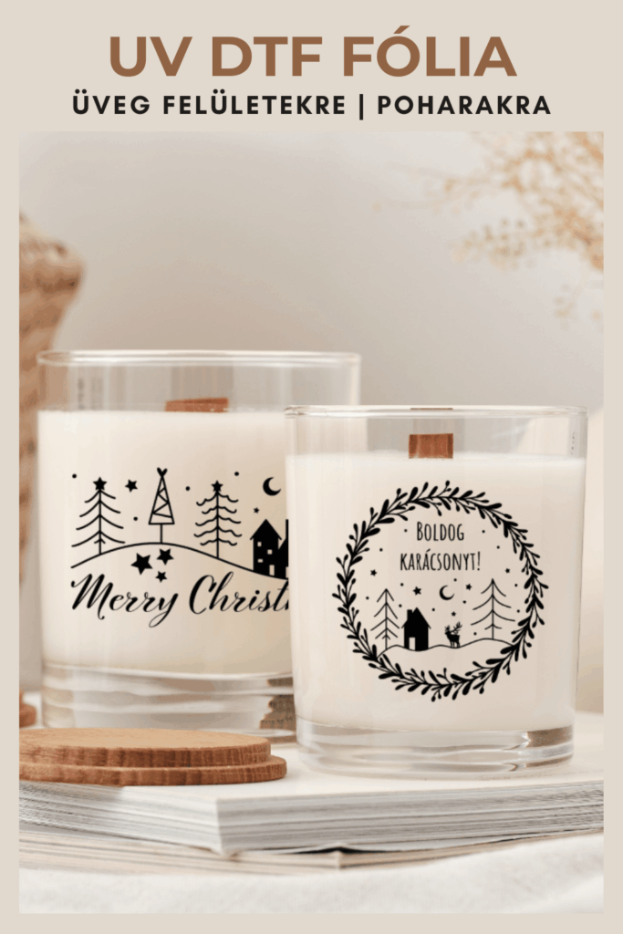 POHÁR FELIRATOZÁS UV DTF MATRICÁVAL – EGYEDI POHÁR KÉSZÍTÉS POHÁRFÓLIÁVAL