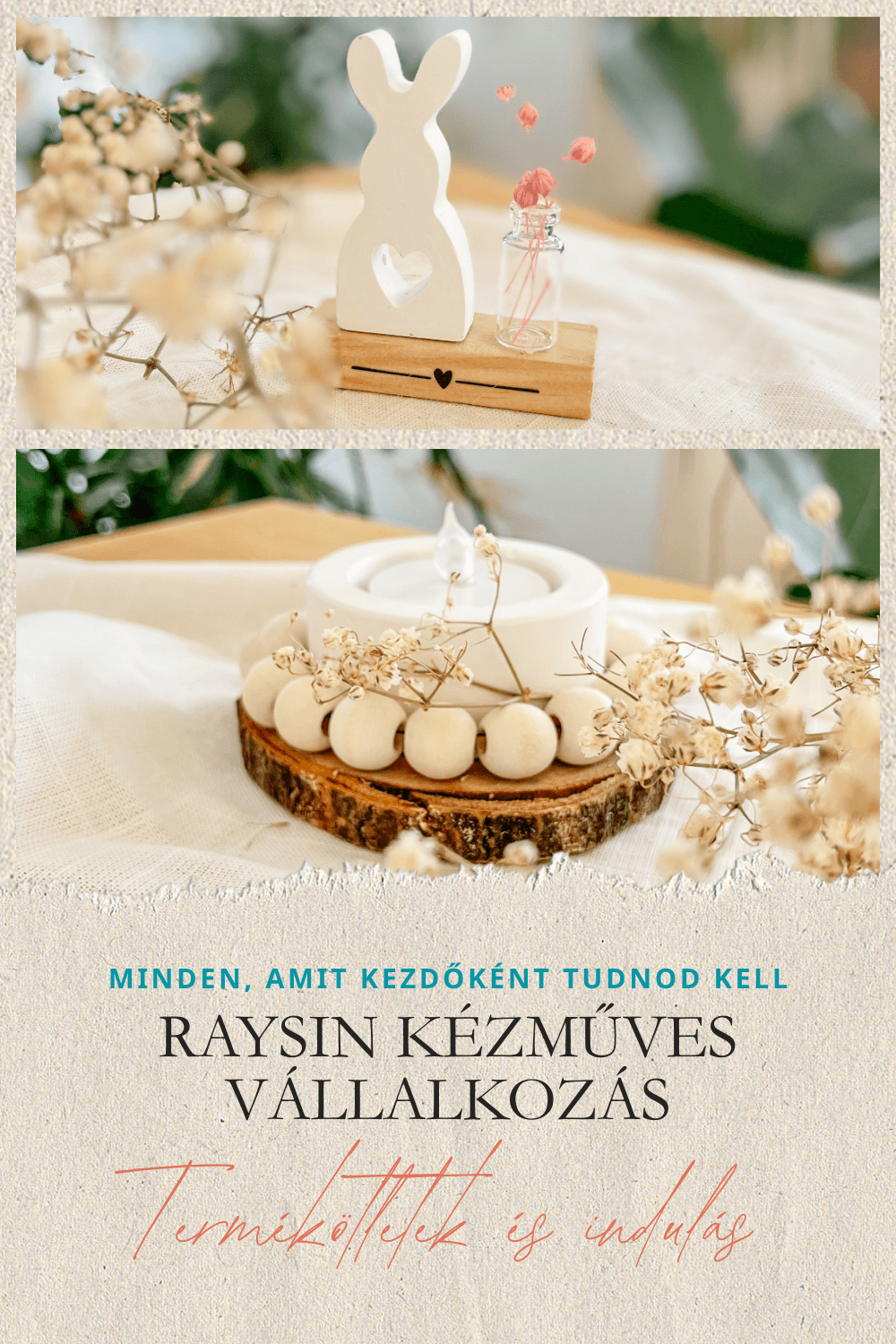 RAYSIN KÉZMŰVES VÁLLALKOZÁS DEKOR TERMÉKEK, AMIK JÓL FOGYNAK