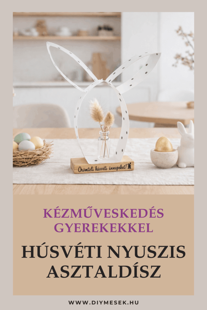HÚSVÉTI KREATÍV ÖTLETEK GYEREKEKNEK – 5 KREATÍV ÓVODAI KÉZMŰVES ÖTLET