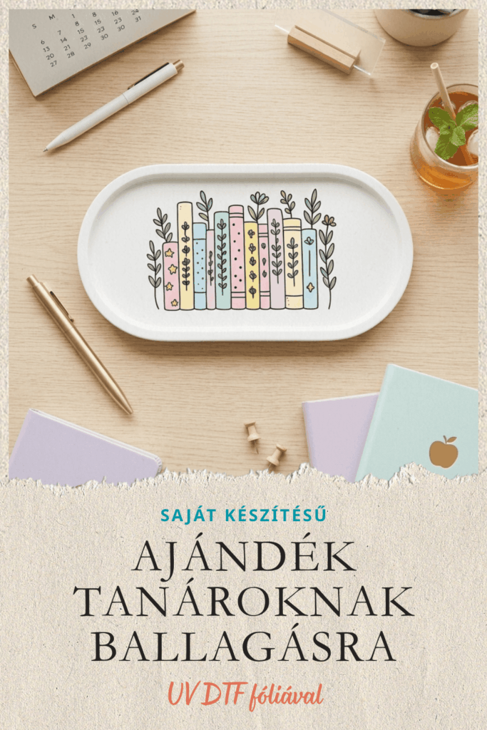 AJÁNDÉK TANÁROKNAK BALLAGÁSRA 4 EGYEDI ÖTLET, AMIT KEZDŐKÉNT IS ELKÉSZÍTHETSZ
