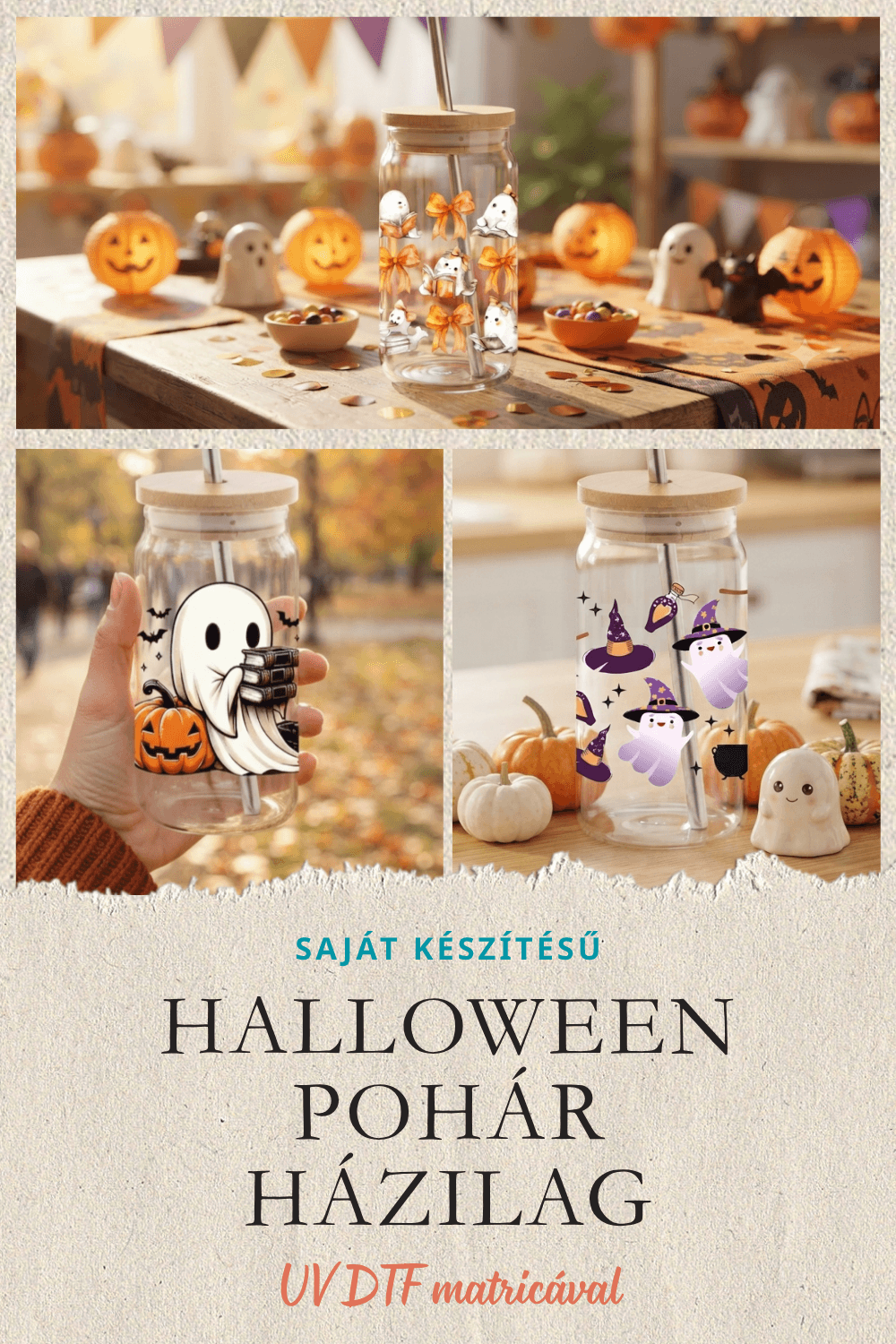 Halloween pohár házilag – szellemes üvegpohár UV DTF matricával