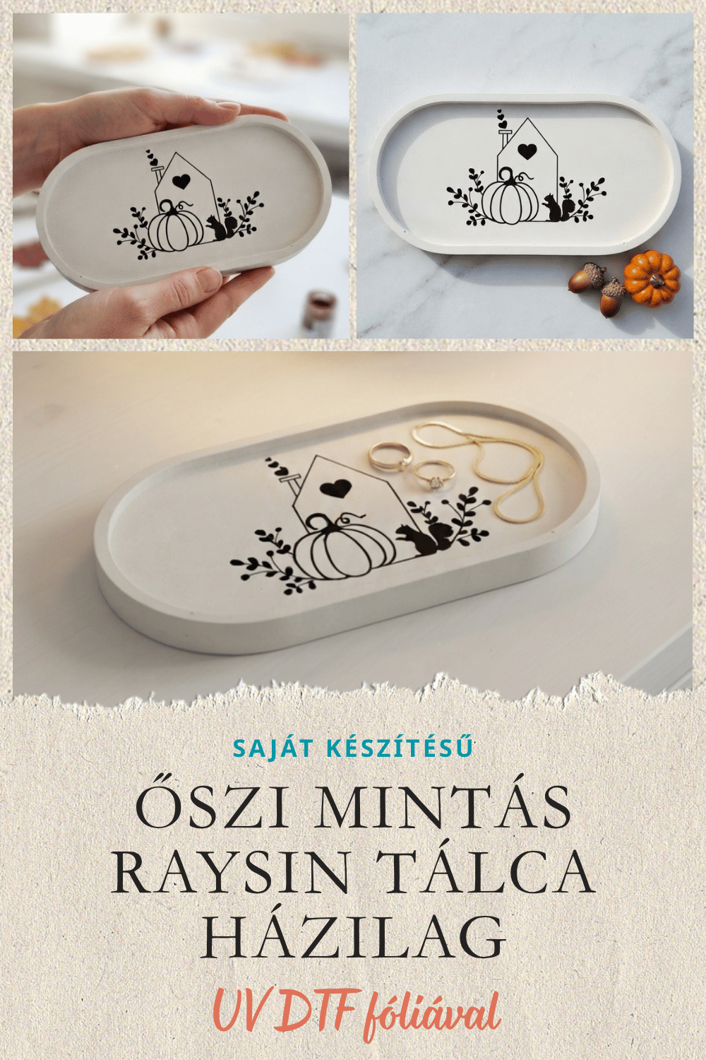 RAYSIN TÁLCA HÁZILAG – ŐSZI KÍNÁLÓ TÁLCA UV DTF FÓLIÁVAL
